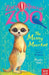 Zoe's Rescue Zoo: The Messy Meerkat Popular Titles Nosy Crow Ltd