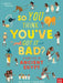 British Museum: So You Think You've Got It Bad? A Kid's Life in Ancient Egypt Popular Titles Nosy Crow Ltd