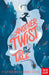 Another Twist in the Tale by Catherine Bruton Extended Range Nosy Crow Ltd
