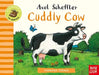 Farmyard Friends: Cuddly Cow by Axel Scheffler Extended Range Nosy Crow Ltd