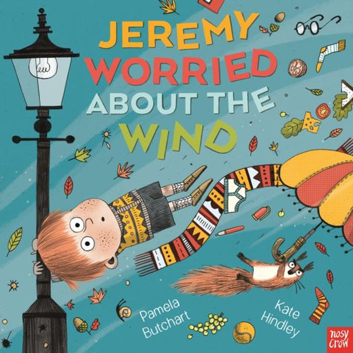 Jeremy Worried About the Wind Popular Titles Nosy Crow Ltd