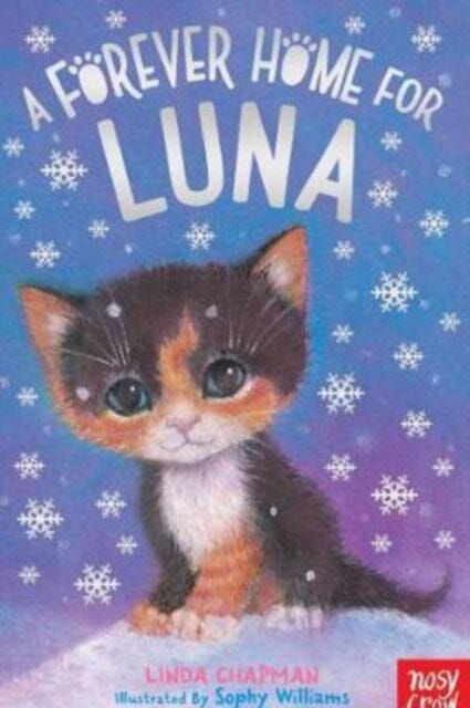 A Forever Home for Luna by Linda Chapman Extended Range Nosy Crow Ltd