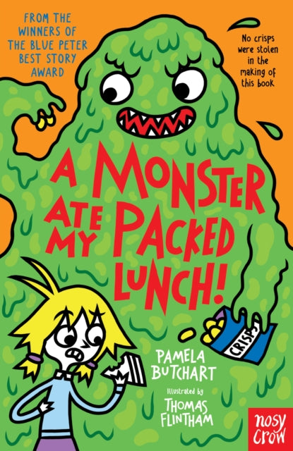 A Monster Ate My Packed Lunch! by Pamela Butchart Extended Range Nosy Crow Ltd