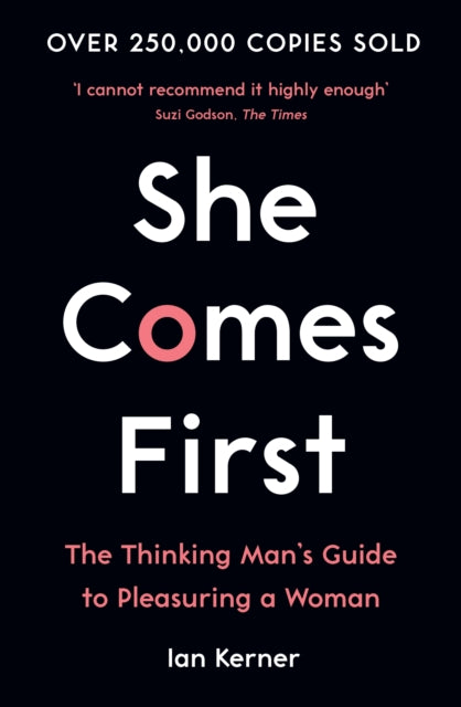 She Comes First by Ian Kerner Extended Range Profile Books Ltd