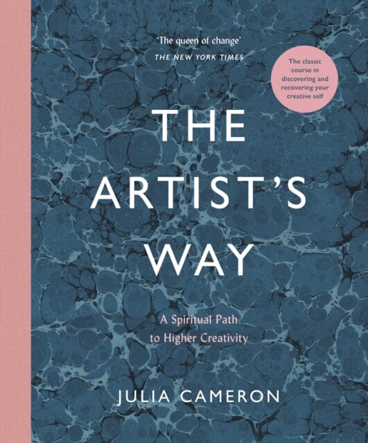 The Artist's Way: Luxury Hardback Edition by Julia Cameron Extended Range Profile Books Ltd