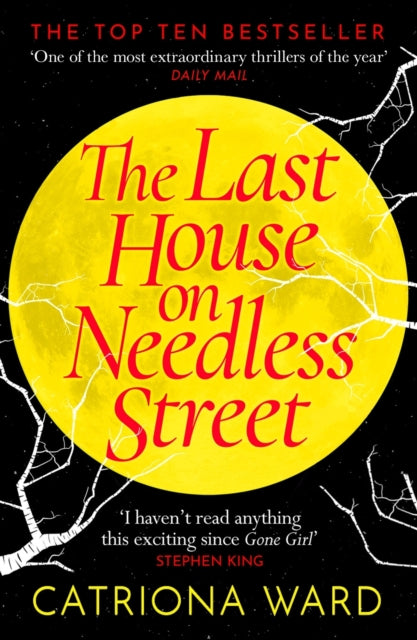 The Last House on Needless Street by Catriona Ward Extended Range Profile Books Ltd