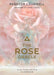 The Rose Oracle: A 44-Card Deck and Guidebook by Rebecca Campbell Extended Range Hay House UK Ltd