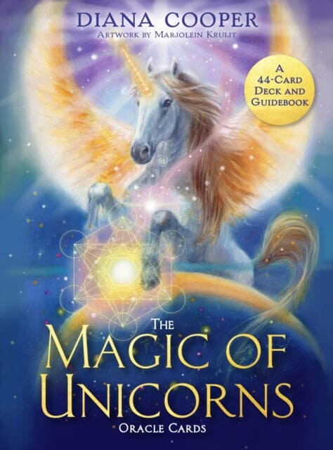 The Magic of Unicorns Oracle Cards: A 44-Card Deck and Guidebook by Diana Cooper Extended Range Hay House UK Ltd
