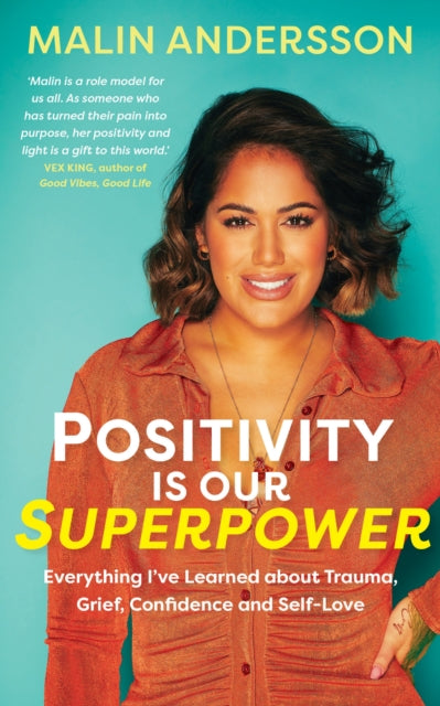 Positivity Is Our Superpower by Malin Andersson Extended Range Hay House UK Ltd