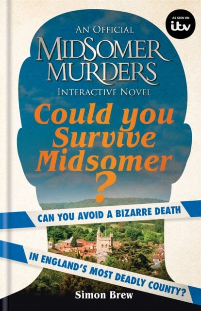 Could You Survive Midsomer? by Simon Brew Extended Range Octopus Publishing Group