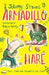 Armadillo and Hare : Small Tales from the Big Forest Popular Titles David Fickling Books
