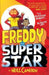 Freddy the Superstar by Neill Cameron Extended Range David Fickling Books