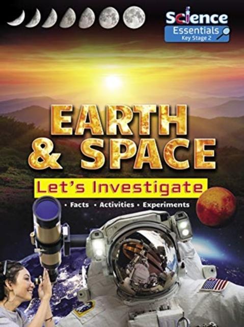Earth and Space: Let's Investigate Popular Titles Ruby Tuesday Books Ltd