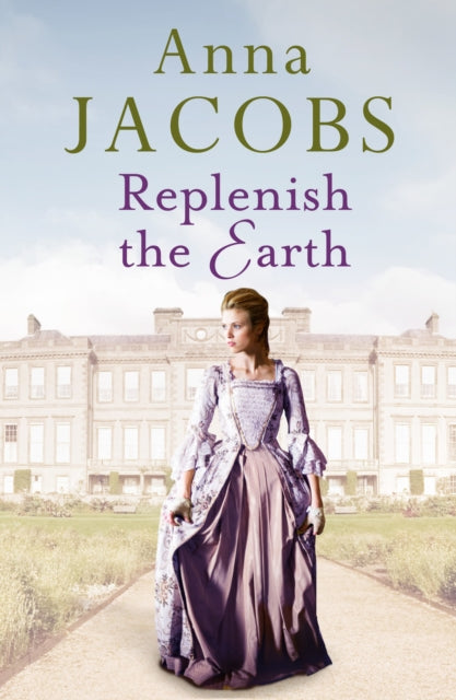 Replenish the Earth by Anna Jacobs Extended Range Canelo