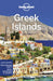 Lonely Planet Greek Islands by Lonely Planet Extended Range Lonely Planet Global Limited
