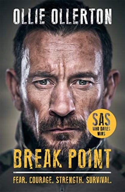 Break Point: SAS Who Dares Wins Host's Incredible True Story by Ollie Ollerton Extended Range Bonnier Books Ltd