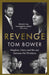 Revenge: Meghan, Harry and the war between the Windsors by Tom Bower Extended Range Bonnier Books Ltd
