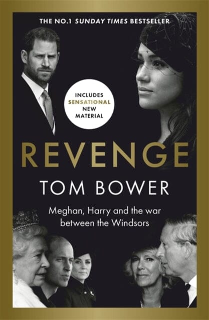 Revenge : Meghan, Harry and the war between the Windsors. The Sunday Times no 1 bestseller Extended Range Bonnier Books Ltd