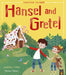 Hansel and Gretel by Josephine Collins Extended Range Little Tiger Press Group