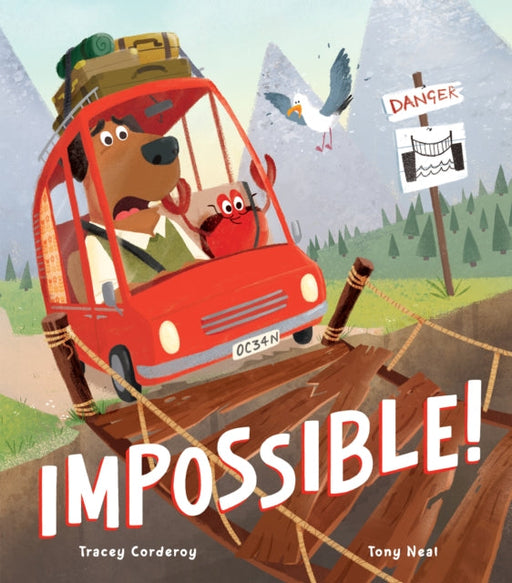 Impossible! by Tracey Corderoy Extended Range Little Tiger Press Group