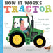 How it Works: Tractor by Amelia Hepworth Extended Range Little Tiger Press Group