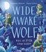 Wide Awake Wolf by Georgiana Deutsch Extended Range Little Tiger Press Group