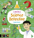 I Can Be a Science Detective Popular Titles Arcturus Publishing Ltd