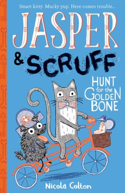 Hunt for the Golden Bone Popular Titles Little Tiger Press Group