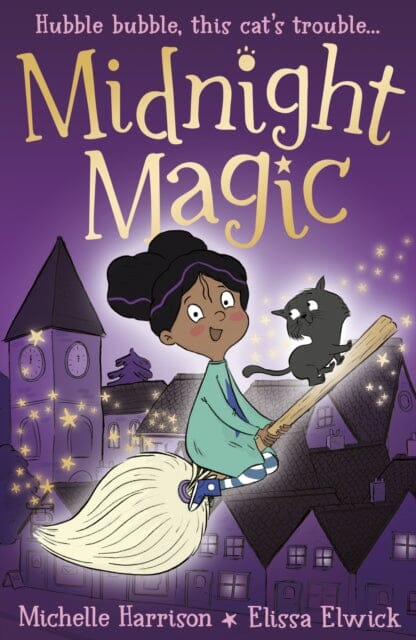Midnight Magic by Michelle Harrison Extended Range Little Tiger Press Group