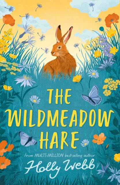 The Wildmeadow Hare by Holly Webb Extended Range Little Tiger Press Group