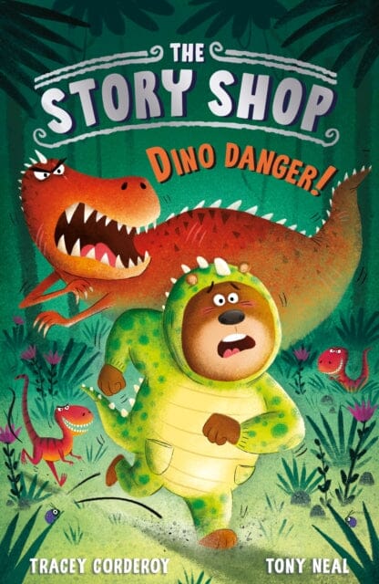 The Story Shop: Dino Danger! Extended Range Little Tiger Press Group