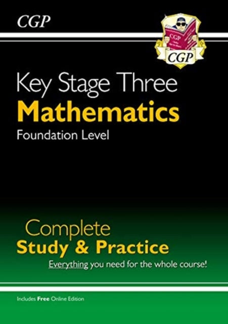 KS3 Maths Complete Revision & Practice - Foundation (with Online Edition) Extended Range Coordination Group Publications Ltd (CGP)