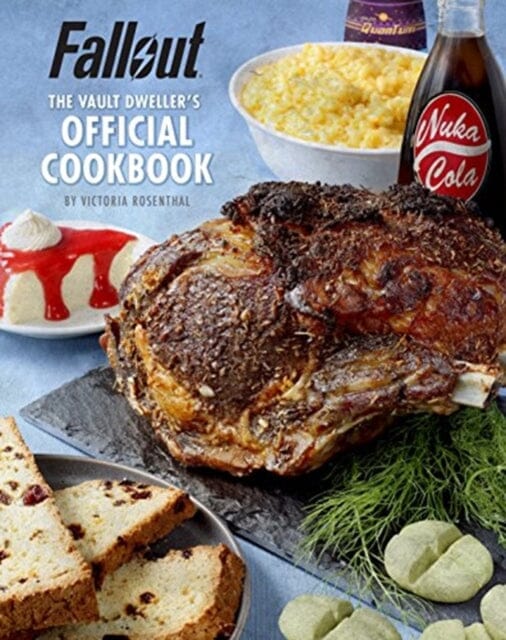 Fallout: The Vault Dweller's Official Cookbook by Victoria Rosenthal Extended Range Titan Books Ltd