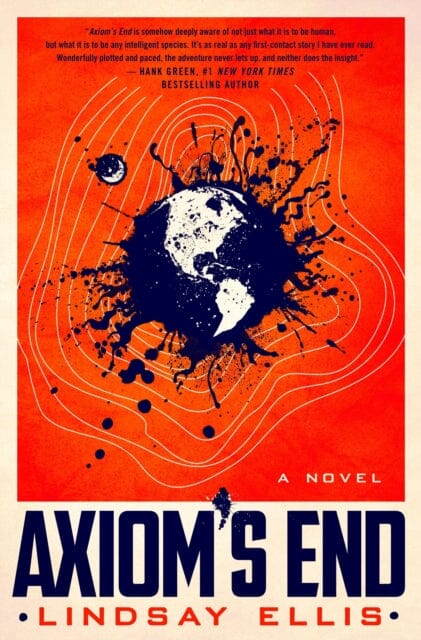 Axiom's End by Lindsay Ellis Extended Range Titan Books Ltd