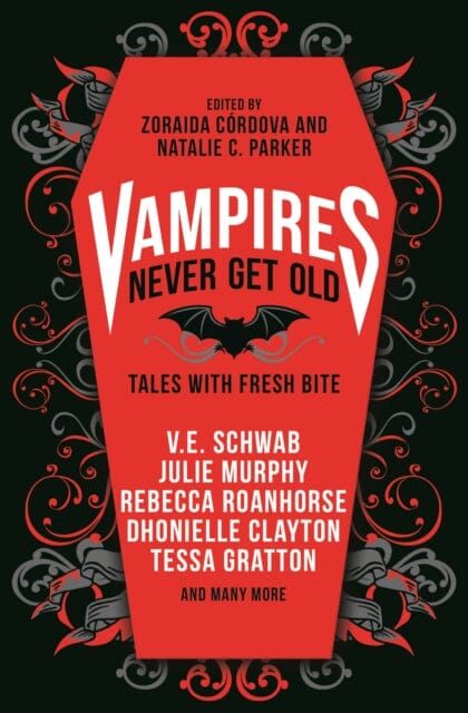 Vampires Never Get Old: Tales with Fresh Bite by V.E. Schwab Extended Range Titan Books Ltd