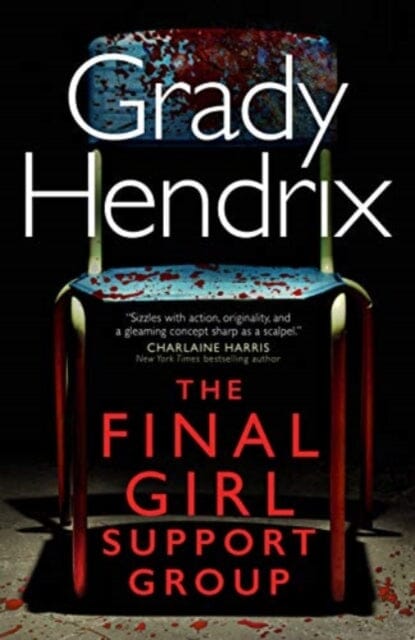 The Final Girl Support Group Extended Range Titan Books Ltd
