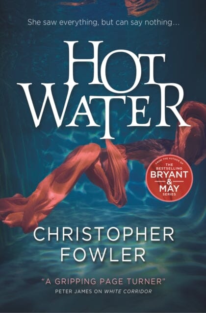 Hot Water by Christopher Fowler Extended Range Titan Books Ltd