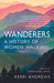 Wanderers: A History of Women Walking by Kerri Andrews Extended Range Reaktion Books