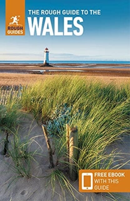The Rough Guide to Wales (Travel Guide with Free eBook) by Rough Guides Extended Range APA Publications