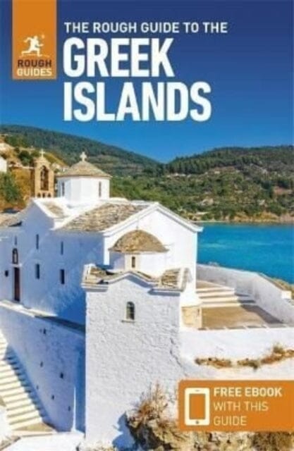 The Rough Guide to the Greek Islands (Travel Guide with Free eBook) Extended Range APA Publications