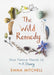 The Wild Remedy: How Nature Mends Us - A Diary by Emma Mitchell Extended Range Michael O'Mara Books Ltd