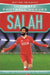 Salah (Ultimate Football Heroes - the No. 1 football series) by Matt Oldfield Extended Range John Blake Publishing Ltd