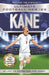 Kane (Ultimate Football Heroes - the No. 1 football series) Collect them all!: Includes Exciting Euro 2020 Journey! by Matt Oldfield Extended Range John Blake Publishing Ltd