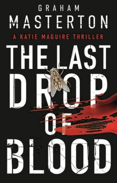 The Last Drop of Blood by Graham Masterton Extended Range Head of Zeus