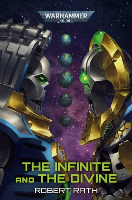 The Infinite and The Divine by Robert Rath Extended Range Games Workshop Ltd