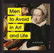 Men to Avoid in Art and Life by Nicole Tersigni Extended Range Chronicle Books