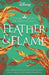 Disney Princess Mulan: Feather and Flame by Livia Blackburne Extended Range Bonnier Books Ltd