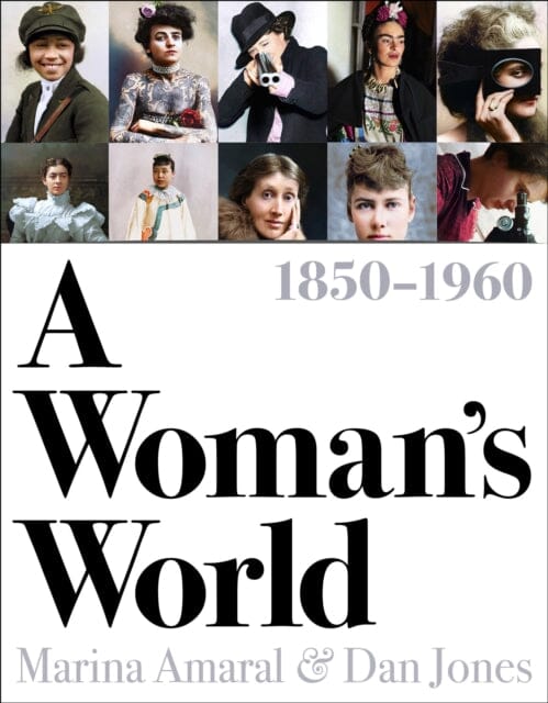 A Woman's World, 1850-1960 by Dan Jones Extended Range Head of Zeus