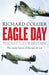 Eagle Day: The Battle of Britain by Richard Collier Extended Range Canelo