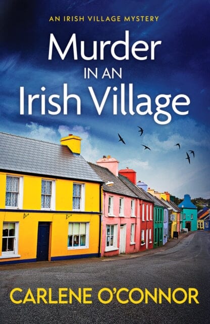 Murder in an Irish Village : A gripping cosy village mystery Extended Range Canelo